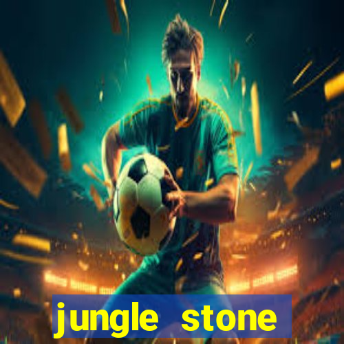 jungle stone reclame aqui